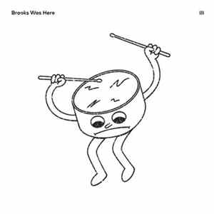 Brooks Was Here - III Mp3