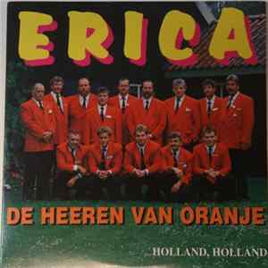 De Heeren Van Oranje - Erica Mp3