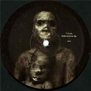 T KODE - Subconscio Ep Mp3