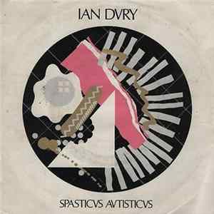 Ian Dury - Spasticus Autisticus Mp3