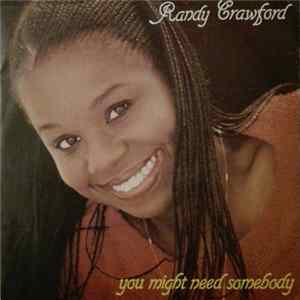 Randy Crawford - You Might Need Somebody Mp3