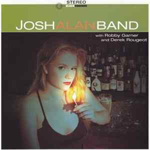 Josh Alan Band - Josh Alan Band Mp3