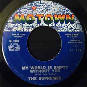 The Supremes - My World Is Empty Without You Mp3