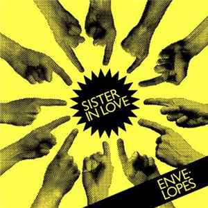 Envelopes - Sister In Love Mp3
