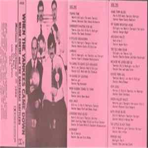 Major Contay & The Canebrake Rattlers - When The Yankees Came Down Mp3