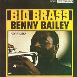 Benny Bailey - Big Brass Mp3