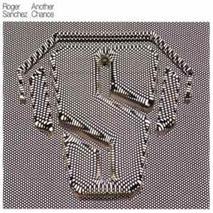 Roger Sanchez - Another Chance Mp3
