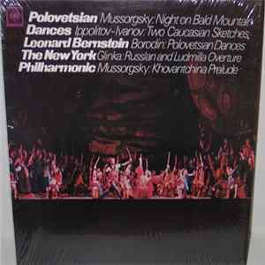 Leonard Bernstein, The New York Philharmonic - Polovetsian Dances Mp3