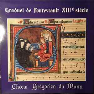 Choeur Grégorien Du Mans - Graduel De Fontevrault XIIIe Siècle Mp3