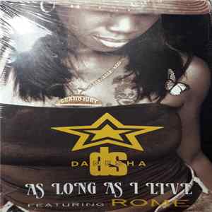 Danesha Starr Featuring Rome - As Long As I Live Mp3