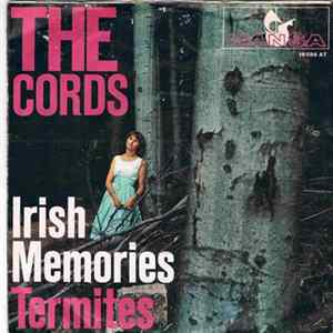 The Cords - Irish Memories / Termites Mp3
