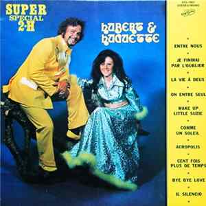 Hubert & Huguette - Super Spécial 2-H Mp3