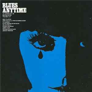 Various - Blues Anytime - Anthology Of British Blues Volume 1 & 2 Mp3