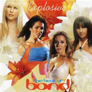 Bond - Explosive: The Best Of Bond Mp3