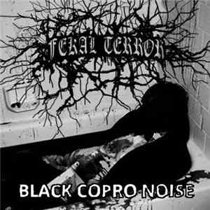 FEKAL TERROR - BLACK COPRO NOISE Mp3