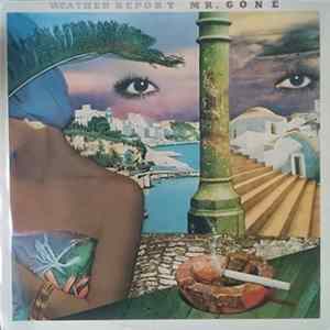 Weather Report - Mr. Gone Mp3
