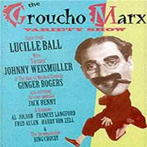 Groucho Marx - The Groucho Marx Variety Show Mp3