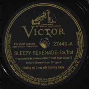 Swing And Sway With Sammy Kay - Sleepy Serenade / The Reluctant Dragon Mp3