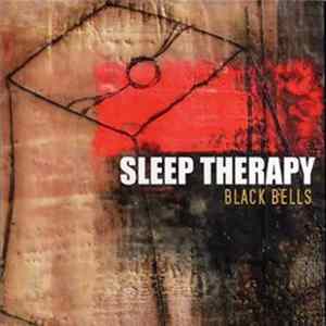 Sleep Therapy - Black Bells Mp3