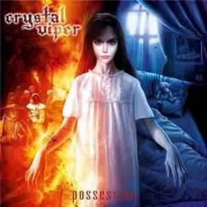 Crystal Viper - Possession Mp3