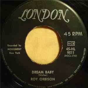 Roy Orbison - Dream Baby Mp3