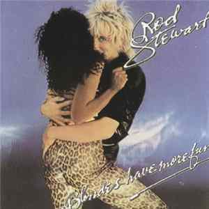 Rod Stewart - Blondes Have More Fun Mp3