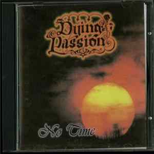 Dying Passion - No Time Mp3