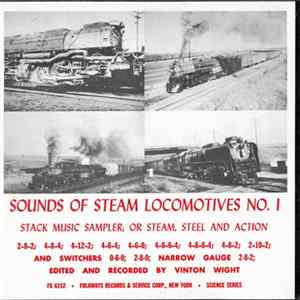 Vinton Wight - Sounds Of Steam Locomotives No. 1 Mp3
