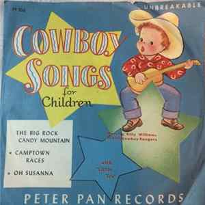 Billy Williams And His Cowboy Rangers - The Big Rock Candy Mountain / Camptown Races / Oh Susanna Mp3