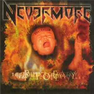 Nevermore - The Politics Of Ecstasy Mp3