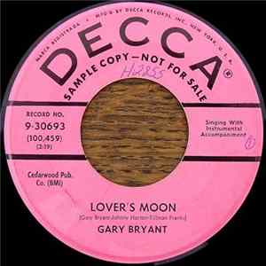 Gary Bryant - I Fell For You / Lovers Moon Mp3