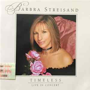 Barbra Streisand - Timeless - Live In Concert Mp3