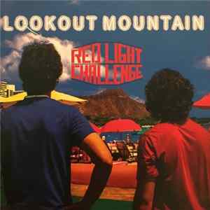 Red Light Challenge - Lookout Mountain Mp3