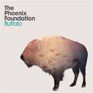 The Phoenix Foundation - Buffalo Mp3