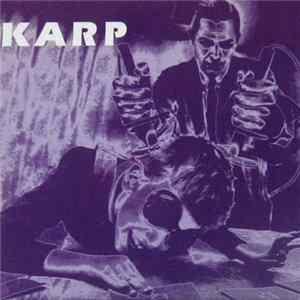 Karp - I'm Done Mp3