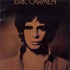 Eric Carmen - Eric Carmen Mp3