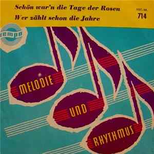 Maureen René Und Die Belcantos / Margit Schumann - Schön War'n Die Tage Der Rosen / Wer Zählt Schon Jahre Mp3