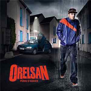 Orelsan - Perdu D'Avance Mp3