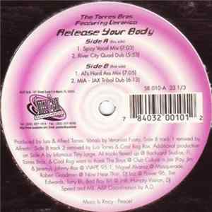 The Torres Bros. Featuring Veronica - Release Your Body Mp3
