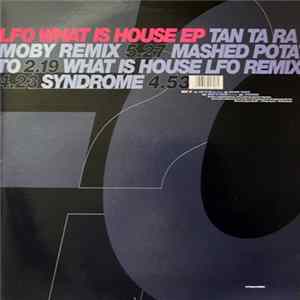LFO - What Is House EP Mp3