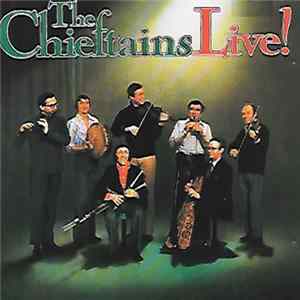 The Chieftains - Live! Mp3