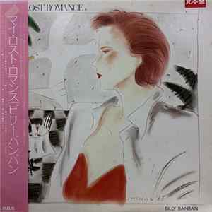 ビリーバンバン - My Lost Romance Mp3