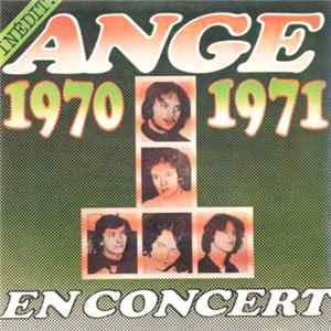 Ange - Inedit 1970-1971 En Concert Mp3