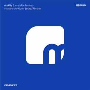 Audible - Summit (The Remixes) Mp3