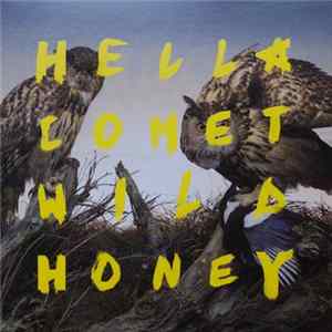 Hella Comet - Wild Honey Mp3