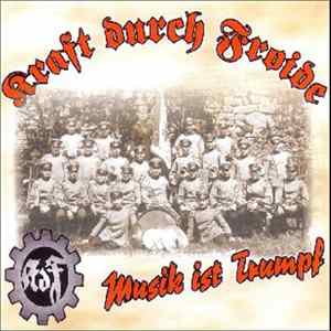 Kraft Durch Froide - Musik Ist Trumpf Mp3