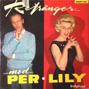 Per & Lily - Refränger Med Per Och Lily Mp3