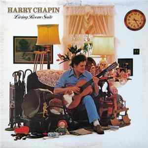 Harry Chapin - Living Room Suite Mp3