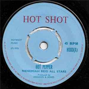 Nehemiah Reid All Stars - Hot Pepper Mp3