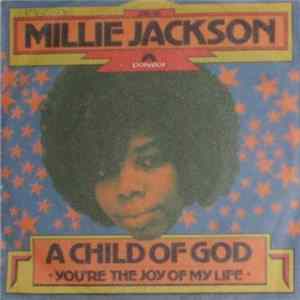 Millie Jackson - A Child Of God / You're The Joy Of My Life Mp3